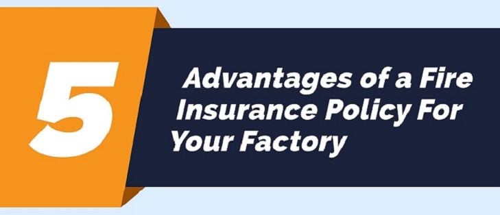 Fire Insurance Policy For Your Factory