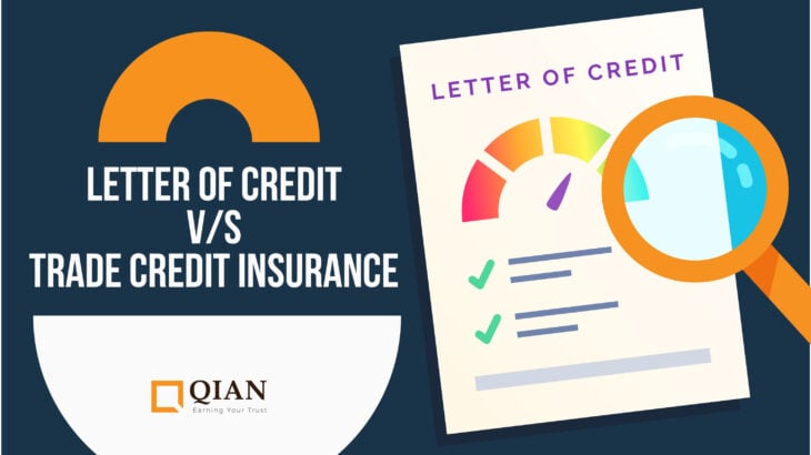 Letter of Credit vs Trade Credit Insurance Policy