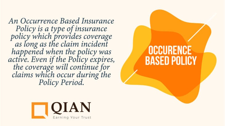 Occurrence Based Policy in Liability Insurance